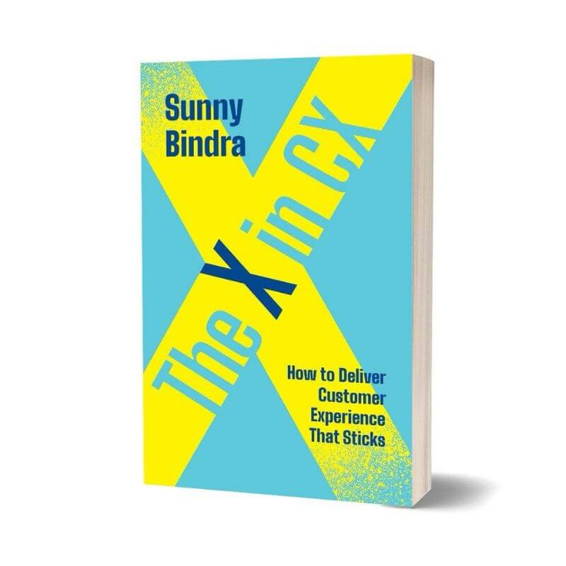 the X in CX deli veringcustomer service excellence by Sunny Bindra